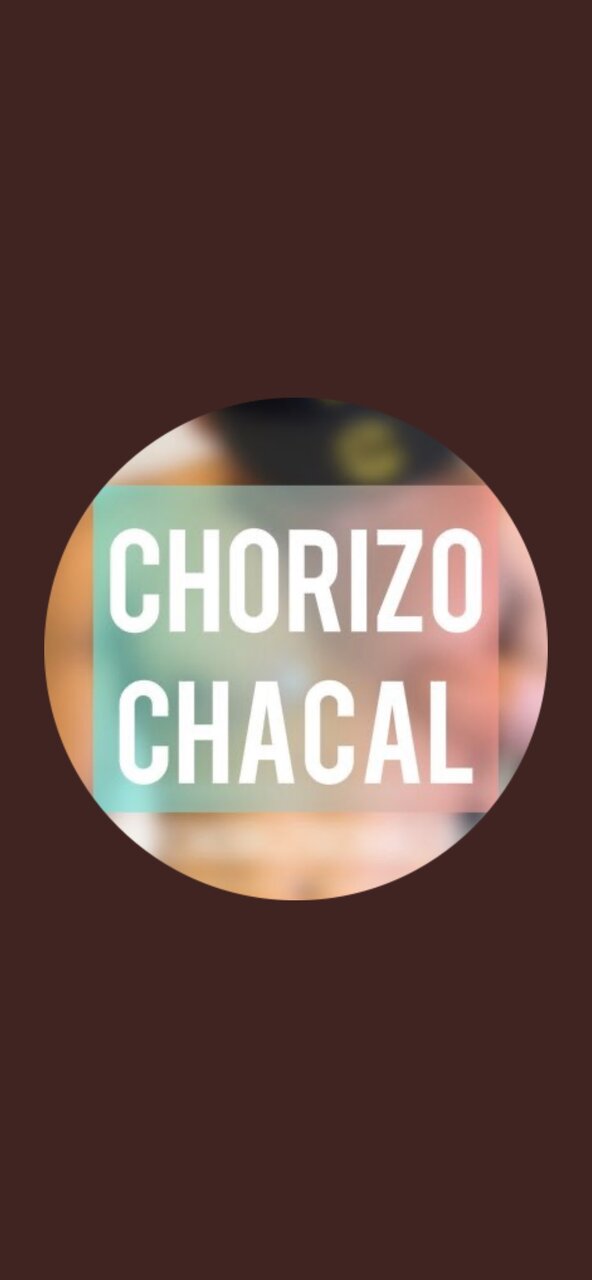 Chorizochacal