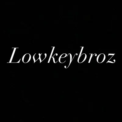 Lowkeybroz