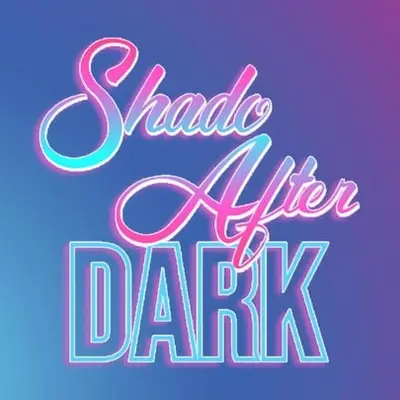 Shadosafterdark
