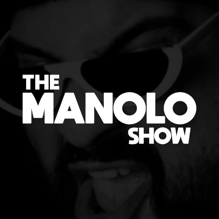Themanoloshow